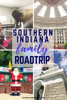 there are many pictures with the words southern indiana family road trip