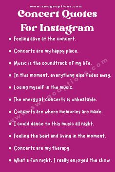 a pink poster with the words concert quotes for instagram