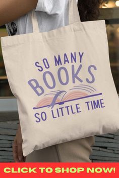 a woman carrying a tote bag with the words so many books so little time