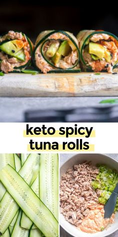 several pictures with different types of food and words that read keto spicy tuna rolls