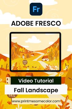 an image of a computer screen with the text adobe frescoo video tutor fall landscape