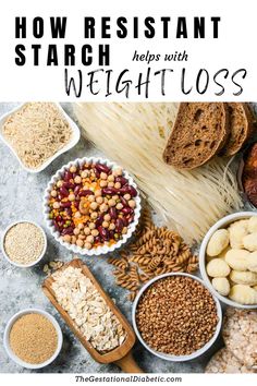 12  Resistant Starch Foods List - The Gestational Diabetic Good Starches Food Healthy, Starch Free Meals Clean Eating, Healthy Starches Food List, Resistance Starch Foods, Starch Resistant Foods, Low Starch Vegetables List, Starches Food List, Resistant Starch Recipes, Resistant Starch Foods List