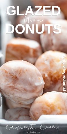 glazed donuts in a white container with text overlay that says glazed donuts