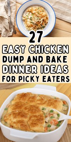 chicken dump and bake dinner ideas for picky eaters that are easy to make