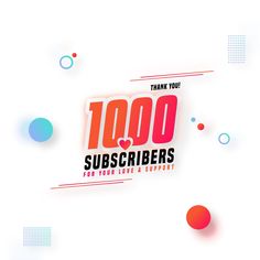 the words thank you to 100 subscribers on a white background with red and blue circles