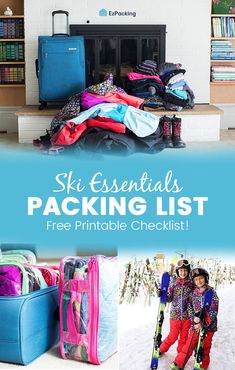 the ski essentials packing list is free printable checklist