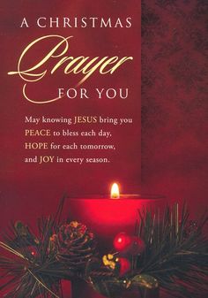 a christmas prayer for you with a lit candle