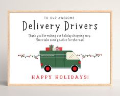 a green delivery truck with presents on it's roof and the words, happy holidays