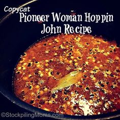 a close up of a pot of food with text overlay that reads copycat phoner woman hoppin john recipe