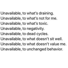 the words are written in black and white on a piece of paper that says unallable, to what's drinking unnavable, to what's not for me