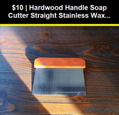 Candle and Soap Making Tools 183674: Hardwood Handle Soap Cutter Straight Stainless Wax Dough Kitchen Loaf Tool -> BUY IT NOW ONLY: $10 on #eBay #candle #making #tools #hardwood #handle #cutter #straight #stainless #dough #kitchen Dough, 10 Things