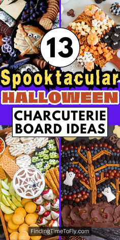 halloween party food and decorations with the title 13 spooktacularr halloween character board ideas