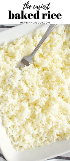 rice in a white dish with a fork on the side and text overlay that reads, the easy baked rice