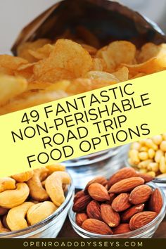 nuts and other foods in tins with the words, 94 fantastic non - perishable road trip food options