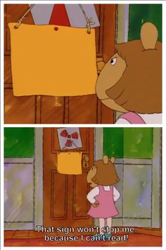 a cartoon bear holding up a sign that says, that sign won't stop me because i can't read