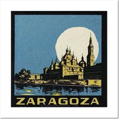 an image of a poster with the name zaragoza in front of it