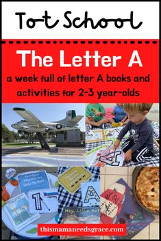 Letter Activities For Two Year Olds, Teaching The Letter A, Two Year Old Letter Activities, Books For Letter A, Letter A Activities For Toddlers, Letter I Preschool Books, Preschool Schedule, Toddler Class, Toddler School