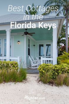 a white house with the words best cottages in the florida keys