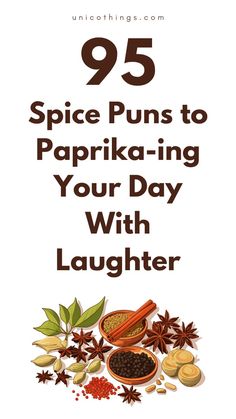 spice puns to paprikating your day with laughter