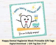 happy dental hygiene week printable gift tags