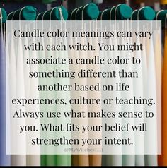 Candle Color Meanings, Spell Bottles, Witchcraft Spells, Wicca Witchcraft, Color Meanings, Blessed Be, Colorful Candles, Quotes Thoughts