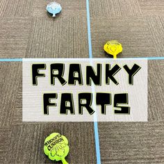 a sign that reads franky fars on the ground