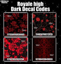 four red and black floral wallpapers with the words royal high dark decal code