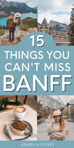 the cover of 15 things you can't miss in banff, with photos of people