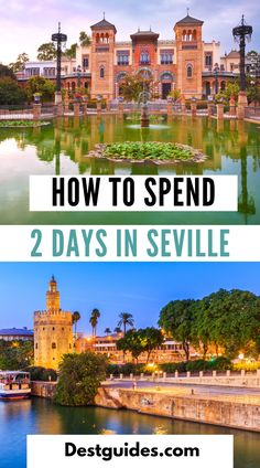 how to spend 2 days in sevillie