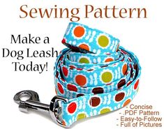 a dog leash with polka dots on it and the words sewing pattern make a dog leash today