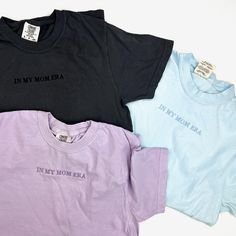 The softest, coziest embroidered tee for those of us in our ✨ Mom Era. ✨ Inspired by our favorite powerhouse woman. #iykyk Available for 3 weeks. - Comfort Colors Tee - Medium Weight - Gets softer with every wash - Size up for a stylish oversized look In My Mom Era Sweatshirt, In My Mom Era Shirt, In My Mom Era, Family Brand, Space Black, Mom Era, Embroidered Tee, Blank Space, Comfort Colors Tee