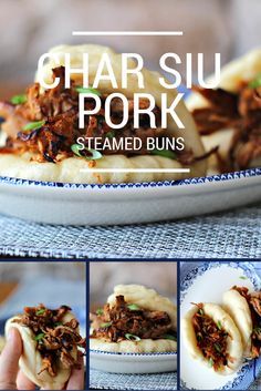 a collage of photos showing different types of food on plates and in bowls, with the text char siu pork steamed buns