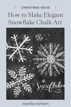 a black and white book cover with snowflakes on the front, and text that reads christmas ideas how to make elegant snowflake chalk art