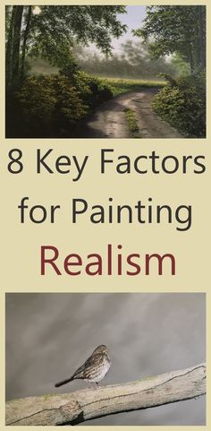 the cover of 8 key factorors for painting realism, with an image of a bird sitting on a piece of wood