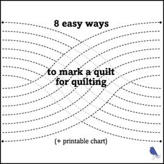 the 8 easy ways to mark a quilt for quilting printable chart with instructions