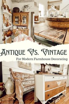 antique vs vintage for modern farmhouse decor book cover with images of furniture and other items