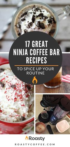 the top ten great ninja coffee bar recipes to spice up your rostine drink