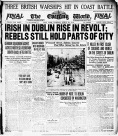 an old newspaper with the words irish in dublin rise in revolt rebels still hold parts of city