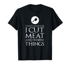 PRICES MAY VARY. This is the perfect shirt for any butcher, skinner, slaughterer or meat person. Show off your love for the meat with this cool tee A great gift idea for christmas, a birthday, an anniversary, or any other present giving occasion. Get it for the butcher in your life! Lightweight, Classic fit, Double-needle sleeve and bottom hem Wine Label Shirt, But Did You Die, The Butcher, Cool Tees, Perfect Shirt, Branded T Shirts, Get It, Top Styles, Fashion Branding