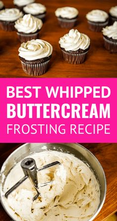 the best whipped buttercream frosting recipe for cupcakes and muffins