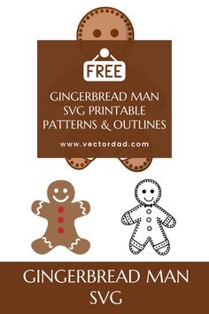 gingerbread man svg printable pattern and outlines for the gingerbread man svg