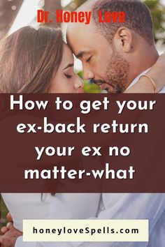 How to get your ex- back return your ex no matter what How Men Think, Moving On After A Breakup, Miss My Ex, Get Over Your Ex, Still Miss You, Get Your Ex Back, Honey Love, Thinking Man