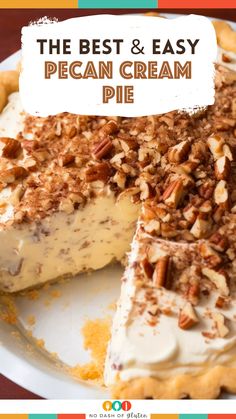 the best and easy pecan cream pie