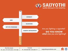 Are you lighting a cigarette? Do you know what else you are lighting?  #eyecare #eyeclinic #saijyothieyehospital #eyehospital #opticals #eyedoctor #eyetreatment #eyes Lasik Eye Creative Ads, Left Eye Itching Spiritual Meaning, Healing Eyesight, Do You Know What