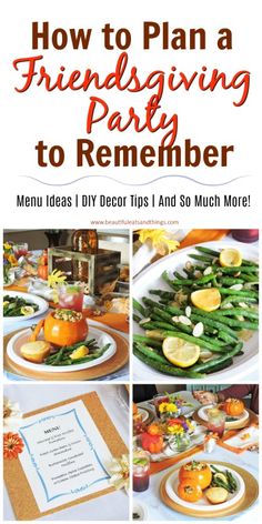 how to plan a friends giving party to remember menu ideas, diy decor tips and so much more