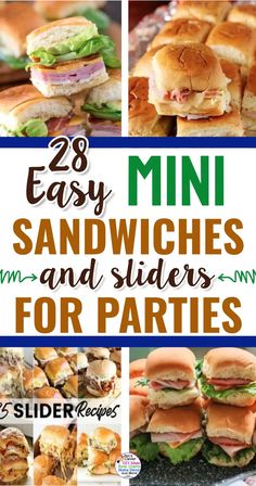 the 25 easy mini sandwiches and sliders for parties are on display in this collage