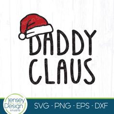 daddy claus christmas hat svg cut file