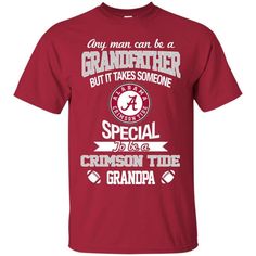 It Takes Someone Special To Be An Alabama Crimson Tide Grandpa T Shirts available in T-shirt, hoodie, tank top, longsleeve, multi color and size S M L XL XXL 3XL 4XL 5XL. Shipping from the US. Easy 30 day return policy - Shop now! 6.1-ounce, 100% cotton .Double-needle neck, sleeves and hem; Roomy Unisex Fit. Ash is 99% cotton, 1% poly; Sport Grey is 90% cotton, 10% poly; Dark Heather is 50% cotton, 50% polyester .Decoration type: Digital Print. Made by Gildan Grandma T Shirts, Grandpa Tshirts, Veteran T Shirts, Florida Panthers, Someone Special, Alabama Crimson, Alabama Crimson Tide, Crimson Tide, It Takes