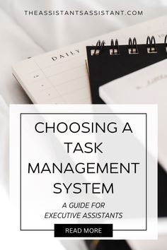 a binder with the words choosing a task management system on it and an image of notebooks