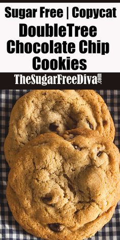 two chocolate chip cookies stacked on top of each other with the words, sugar free copycat